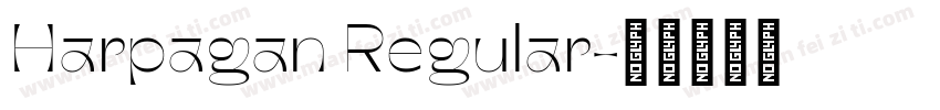 Harpagan Regular字体转换